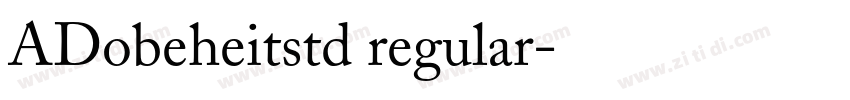 ADobeheitstd regular字体转换